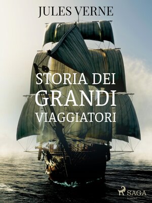 cover image of Storia dei grandi viaggiatori